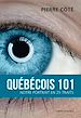 Télécharger le livre :  Québécois 101