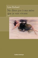 Download this eBook Ne dites pas à ma mère que je suis vivant