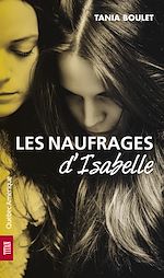 Télécharger le livre :  Les Naufrages d'Isabelle