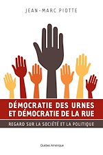 Download this eBook Démocratie des urnes et démocratie de la rue