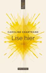 Télécharger le livre :  Lise hier