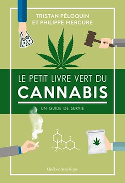 Télécharger le livre :  Le Petit Livre vert du cannabis