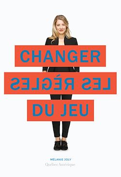 Télécharger le livre :  Changer les règles du jeu
