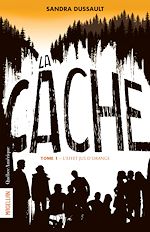 Download this eBook La Cache - Tome 1