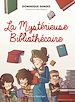 Télécharger le livre :  La Mystérieuse Bibliothécaire