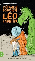 Download this eBook L'Étrange Pouvoir de Léo Langelier