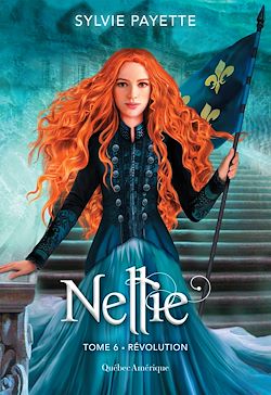 Télécharger le livre :  Nellie, Tome 6 - Révolution
