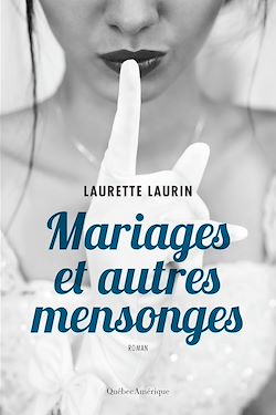 Télécharger le livre :  Mariages et autres mensonges