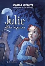 Download this eBook Julie et les légendes