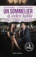 Télécharger le livre :  Un sommelier à votre table - 2e édition