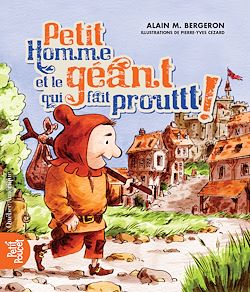 Télécharger le livre :  Petit Homme et le géant qui fait Prouttt!