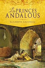 Download this eBook Les Princes andalous