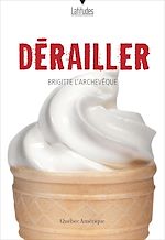 Download this eBook Dérailler