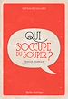 Télécharger le livre :  Qui s'occupe du souper ?
