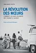 Télécharger le livre :  La Révolution des moeurs