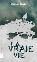Télécharger le livre :  La Vraie Vie