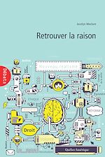 Download this eBook Retrouver la raison