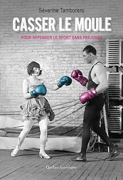 Télécharger le livre :  Casser le moule