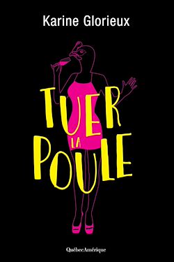 Télécharger le livre :  Tuer la poule