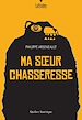 Télécharger le livre :  Ma soeur chasseresse