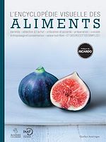 Download this eBook L'Encyclopédie visuelle des aliments