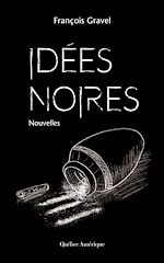 Download this eBook Idées noires