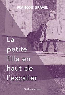 Télécharger le livre :  La petite fille en haut de l'escalier