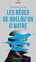 Télécharger le livre :  Les Rêves de quelqu'un d'autre