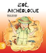 Download this eBook Zoé, archéologue