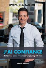 Download this eBook J'ai confiance – Réflexion (sans cynisme) d'un jeune politicien