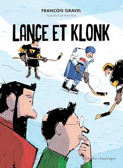 Télécharger le livre :  Lance et Klonk
