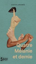 Download this eBook Quatre Mélanie et demie