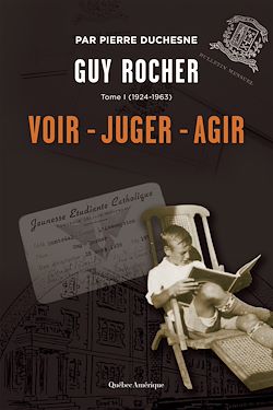 Télécharger le livre :  Guy Rocher, Tome 1