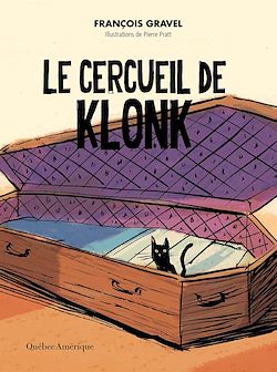 Télécharger le livre :  Le cercueil de Klonk