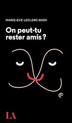 Download this eBook On peut-tu rester amis?