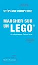 Télécharger le livre :  Marcher sur un Lego et autres raisons d'aimer la vie