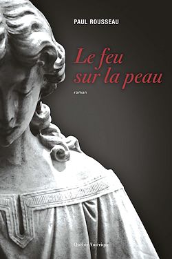 Télécharger le livre :  Le feu sur la peau