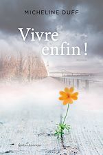 Download this eBook Vivre enfin!