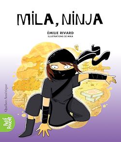 Télécharger le livre :  Mila, ninja