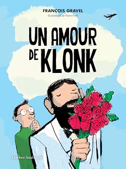Télécharger le livre :  Un amour de Klonk