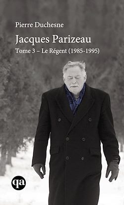 Télécharger le livre :  Jacques Parizeau Tome 3