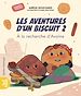 Télécharger le livre :  Les Aventures d'un biscuit 2 - À la recherche d'Avoine