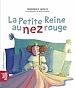 Télécharger le livre :  La Petite Reine au nez rouge