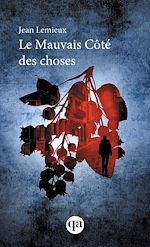 Download this eBook Le mauvais côté des choses