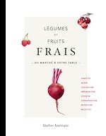 Télécharger le livre :  Légumes et fruits frais
