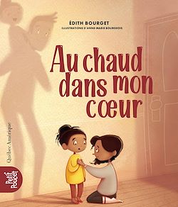 Télécharger le livre :  Au chaud dans mon coeur