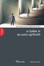 Download this eBook Le Québec et ses autrui significatifs