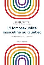 Download this eBook L'Homosexualité masculine au Québec