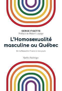 Télécharger le livre :  L'Homosexualité masculine au Québec