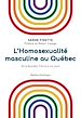Télécharger le livre :  L'Homosexualité masculine au Québec